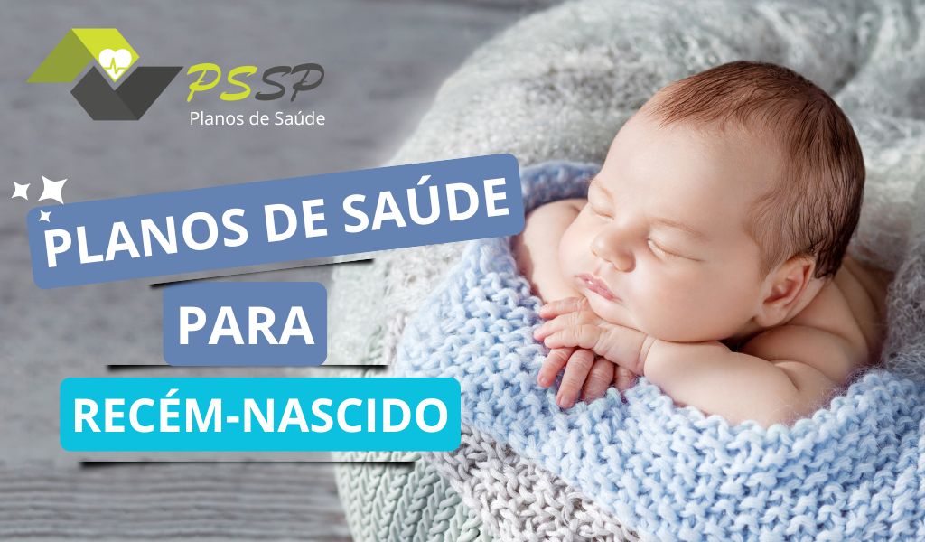 Como Funciona o Plano de Saúde para Recém-Nascido?