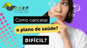 Como cancelar o plano de saúde?