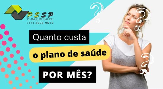 Quanto custa um plano de saúde por mês?