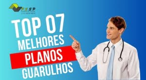7 Melhores Planos de Saúde em Guarulhos: 2023