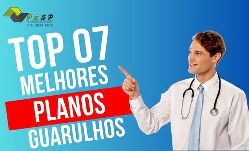 7 Melhores Planos de Saúde em Guarulhos: 2023
