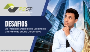 A escolha de um plano de saúde corporativo é uma decisão estratégica