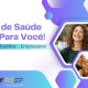 Um Plano de Saúde Feito para Você: Viva Sem Preocupações