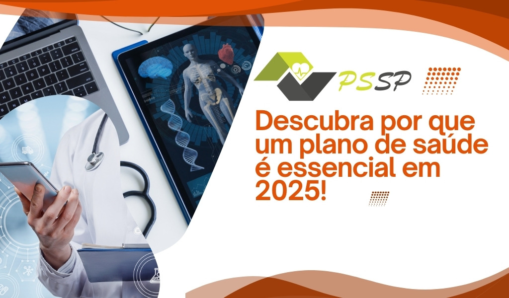 Descubra por que um plano de saúde é essencial em 2025!