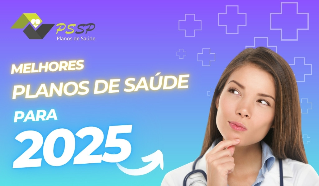 Melhores planos de saúde para 2025