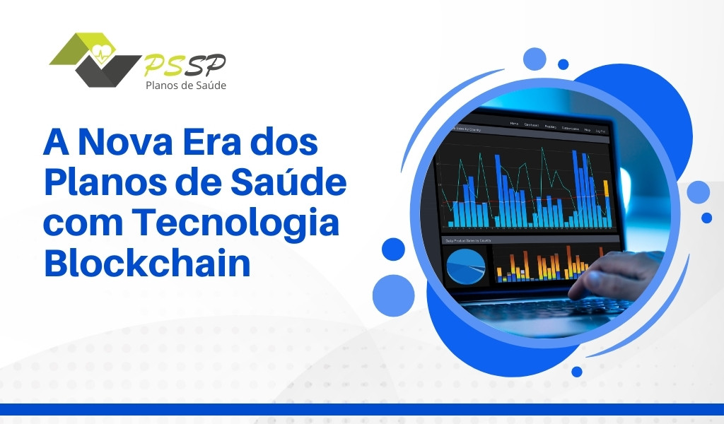 A Nova Era dos Planos de Saúde com Tecnologia Blockchain