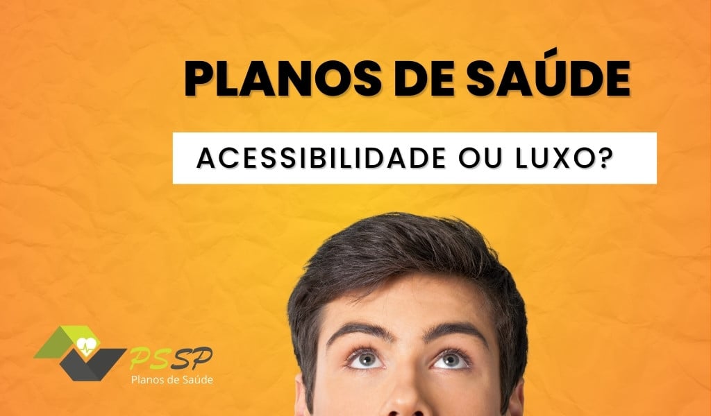 Planos de Saúde: Acessibilidade ou Luxo?